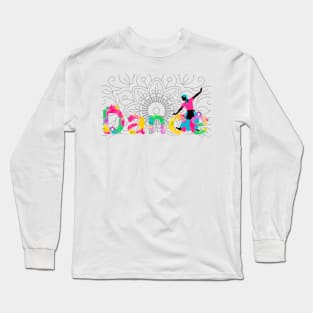 Dance bollywood Long Sleeve T-Shirt